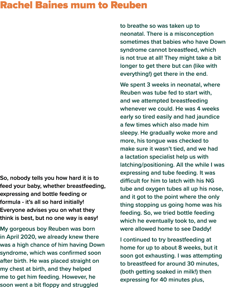  Rachel Baines mum to Reuben So, nobody tells you how hard it is to feed your baby, whether breastfeeding, expressing   