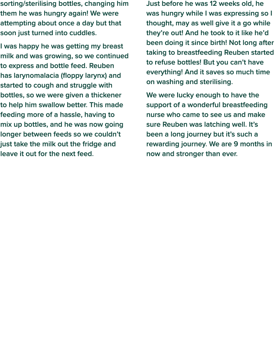 sorting sterilising bottles, changing him them he was hungry again  We were attempting about once a day but that soon   