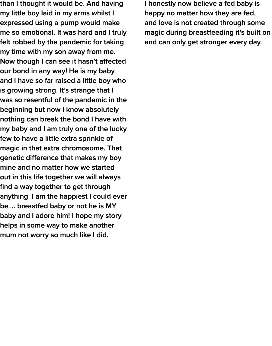 than I thought it would be  And having my little boy laid in my arms whilst I expressed using a pump would make me so   