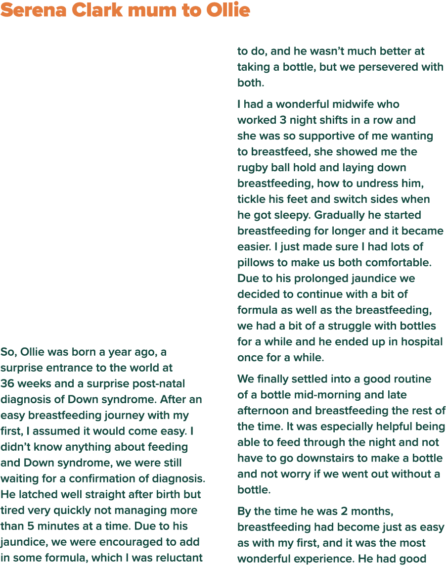  Serena Clark mum to Ollie So, Ollie was born a year ago, a surprise entrance to the world at 36 weeks and a surprise   